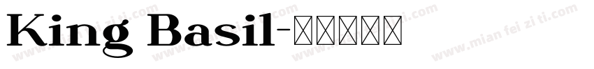 King Basil字体转换